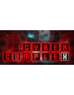 Cyber Complex АВТОДОСТАВКА STEAM GIFT РОССИЯ Cyber Complex АВТОДОСТАВКА STEAM GIFT РОССИЯ