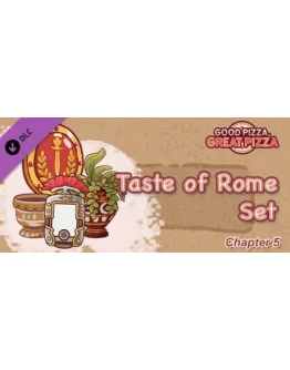 Хорошая пицца, Отличный - Вкус Рима - Глава 5 STEAM Хорошая пицца, Отличный - Вкус Рима - Глава 5 STEAM
