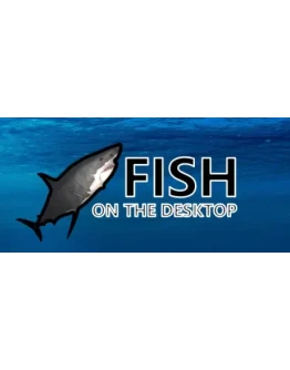 Fish on the desktop STEAM KEY REGION FREE GLOBAL ROW
