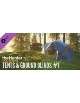 theHunter: Call of the Wild - Tents &amp Ground Blinds