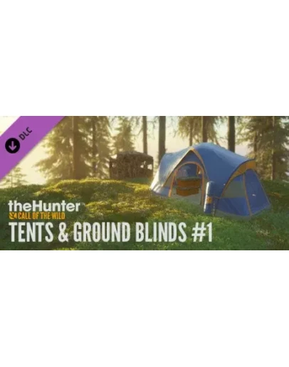theHunter: Call of the Wild - Tents &amp Ground Blinds