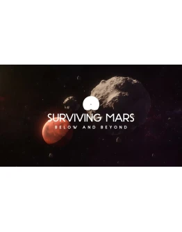 Surviving Mars: Below and Beyond Xbox Активация