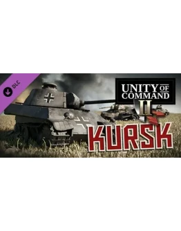 Unity of Command II - Kursk DLC - STEAM GIFT РОССИЯ