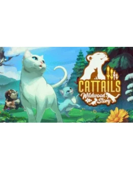 Cattails: Wildwood Story STEAM GIFT РОССИЯ