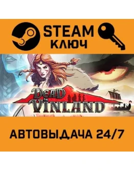 Dead In Vinland. STEAM-ключ Россия (Global)