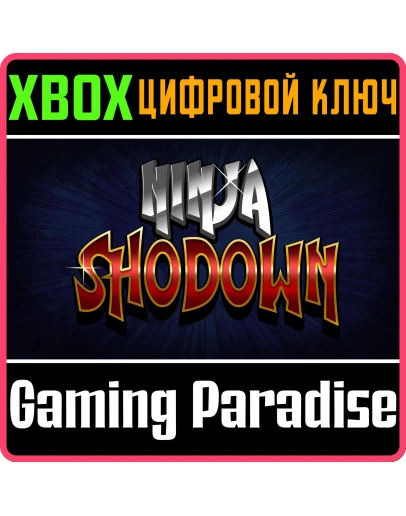 NINJA SHODOWNXBOX ONE/XSКЛЮЧ