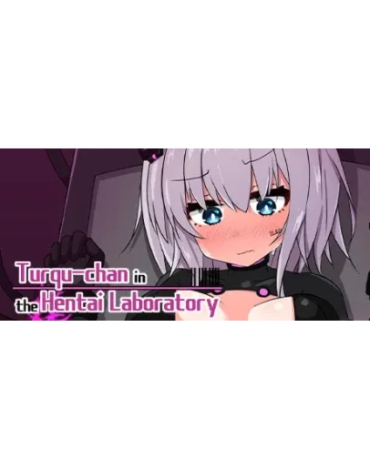 Turqu-chan in the Hentai Laboratory STEAM РОССИЯ