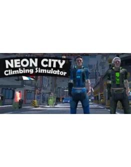 Neon City Climbing Simulator АВТОДОСТАВКА STEAM GIFT