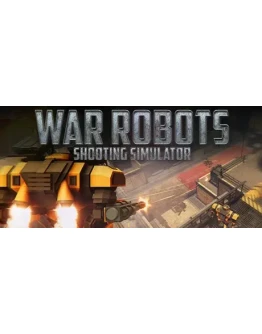 War Robots Shooting Simulator STEAM GIFT РОССИЯ War Robots Shooting Simulator STEAM GIFT РОССИЯ