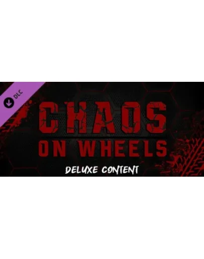 Chaos on Wheels - Deluxe Upgrade DLC * STEAM RU