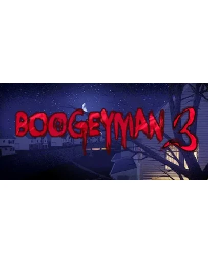 Boogeyman 3 - STEAM GIFT РОССИЯ