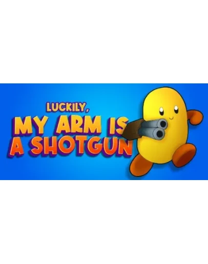 Luckily, My Arm Is A Shotgun АВТОДОСТАВКА STEAM GIFT