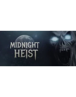 Midnight Heist * STEAM RU АВТО 0