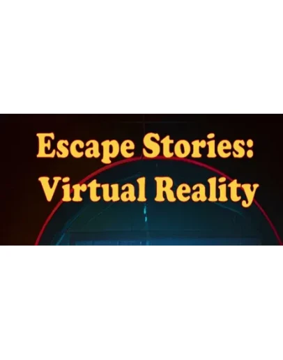 Escape Stories: Virtual Reality - STEAM GIFT РОССИЯ