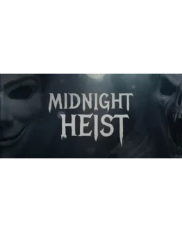Midnight Heist - STEAM GIFT РОССИЯ