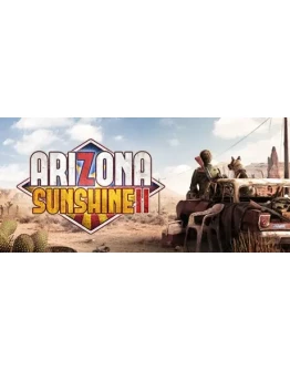 Arizona Sunshine 2 Deluxe Edition steam gift Россия