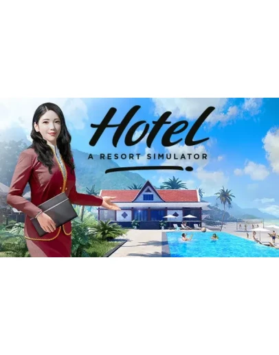 Hotel: A Resort Simulator Steam РУ+UA+KZ+СНГ