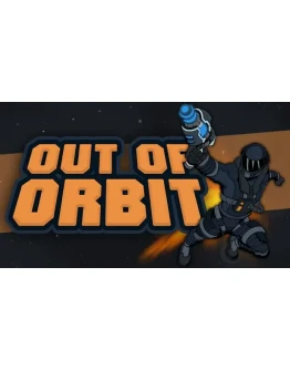 Out of Orbit Steam РУ+UA+KZ+СНГ