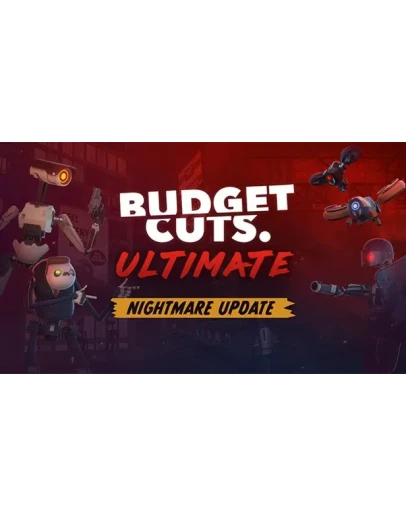 Budget Cuts Ultimate Steam РУ+UA+KZ+СНГ