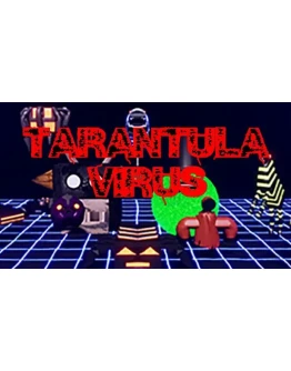 Tarantula Virus Steam РУ+UA+KZ+СНГ