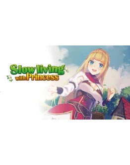 Slow living with Princess Steam РУ+UA+KZ+СНГ