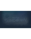 Arcade Sundown Steam РУ+UA+KZ+СНГ