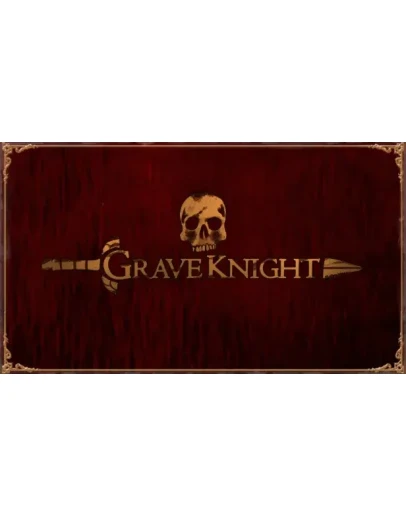 Grave Knight Steam РУ+UA+KZ+СНГ