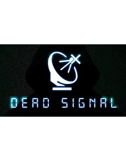 Dead Signal Steam РУ+UA+KZ+СНГ