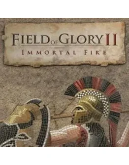 Field of Glory II: Immortal Fire Steam Key RU