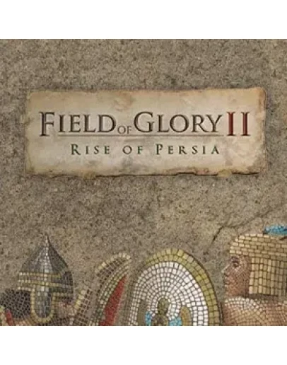 Field of Glory II: Rise of Persia Steam Key RU