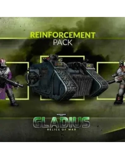 Warhammer 40,000: Gladius - Reinforcement Pack Steam RU