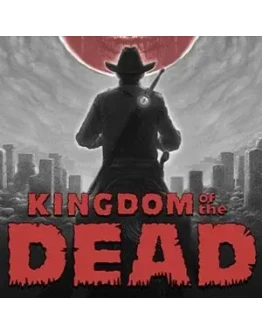 KINGDOM of the DEAD Steam Key RU