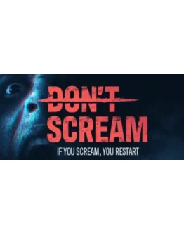 DON'T SCREAM АВТОДОСТАВКА STEAM GIFT РОССИЯ