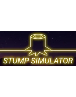 Stump Simulator * STEAM RU АВТО 0