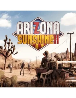 Arizona Sunshine 2 Турция PS5 PS VR2