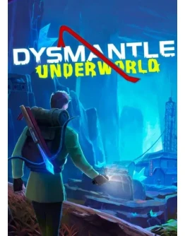 DYSMANTLE: ПОДЗЕМНЫЙ МИР XBOX ONE / XSКЛЮЧ