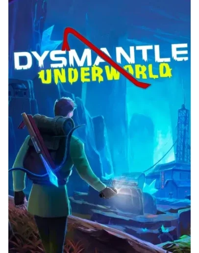 DYSMANTLE: ПОДЗЕМНЫЙ МИР XBOX ONE / XSКЛЮЧ