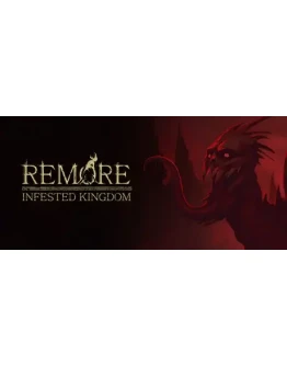 REMORE: INFESTED KINGDOM STEAM GIFT РОССИЯ