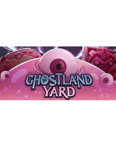 Ghostland Yard * STEAM RU АВТО 0