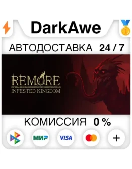 REMORE: INFESTED KINGDOM STEAMRU АВТОДОСТАВКА 0 REMORE: INFESTED KINGDOM STEAMRU АВТОДОСТАВКА 0