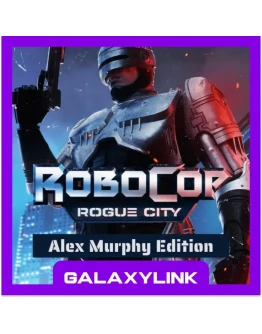 RoboCop: Rogue City Alex Murphy Edition Оффлайн