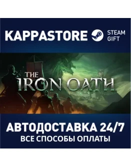 The Iron OathАВТОДОСТАВКА Steam Россия