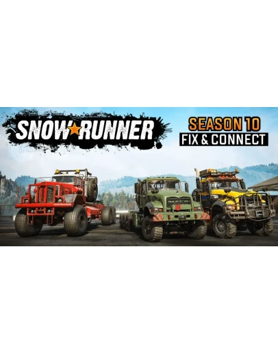 SnowRunner - Season 10: Fix &amp Connect EGS (PC)