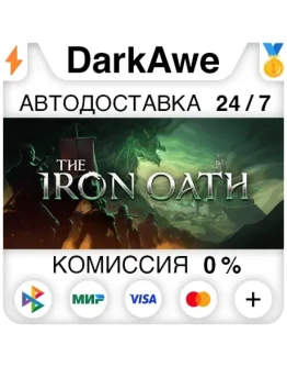 The Iron Oath STEAMRU АВТОДОСТАВКА 0