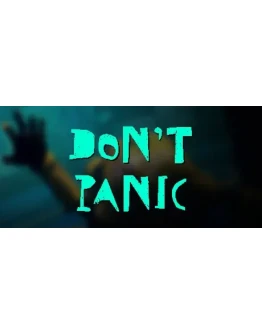 Dont Panic * STEAM РОССИЯ АВТОДОСТАВКА 0 КАРТЫ