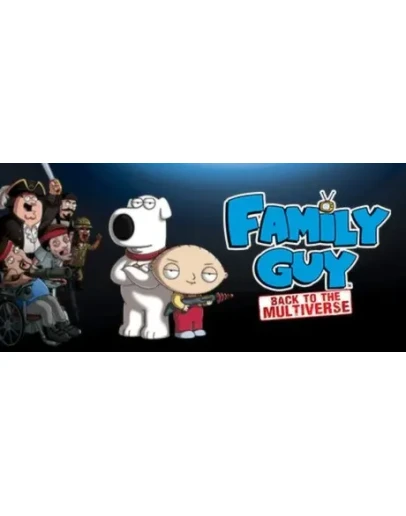 Family Guy: Back to the Multiverse (Steam M ROW)