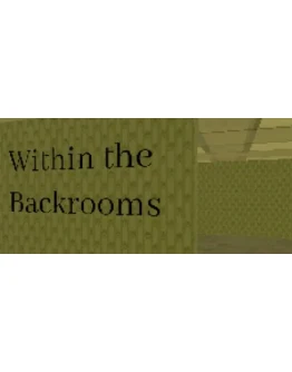 Within The Backrooms АВТОДОСТАВКА STEAM GIFT РОССИЯ