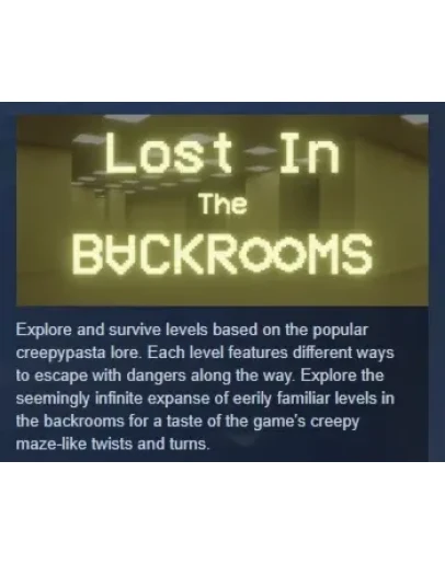 Lost In The Backrooms АВТОДОСТАВКА STEAM GIFT РОССИЯ