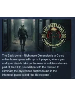The Backrooms - Nightmare Dimension STEAM GIFT РОССИЯ