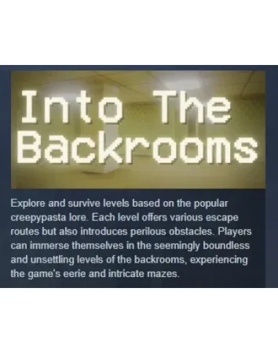 Into the Backrooms АВТОДОСТАВКА STEAM GIFT РОССИЯ